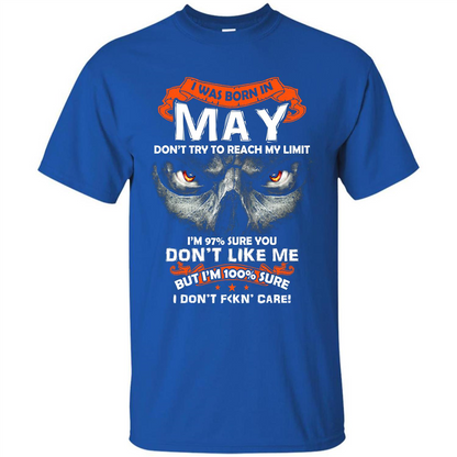 May T-shirt I Was Born In May T-shirt Royal