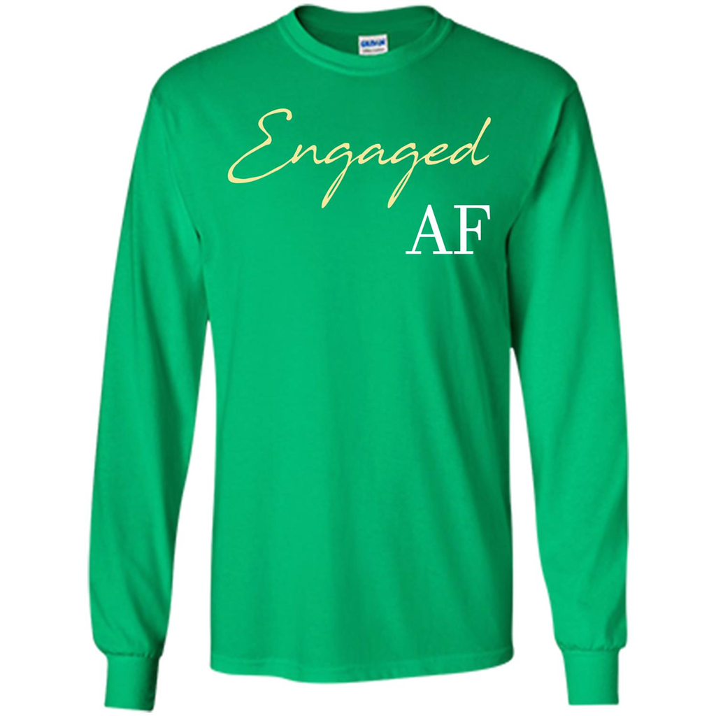 Engaged AF T-shirt Irish Green