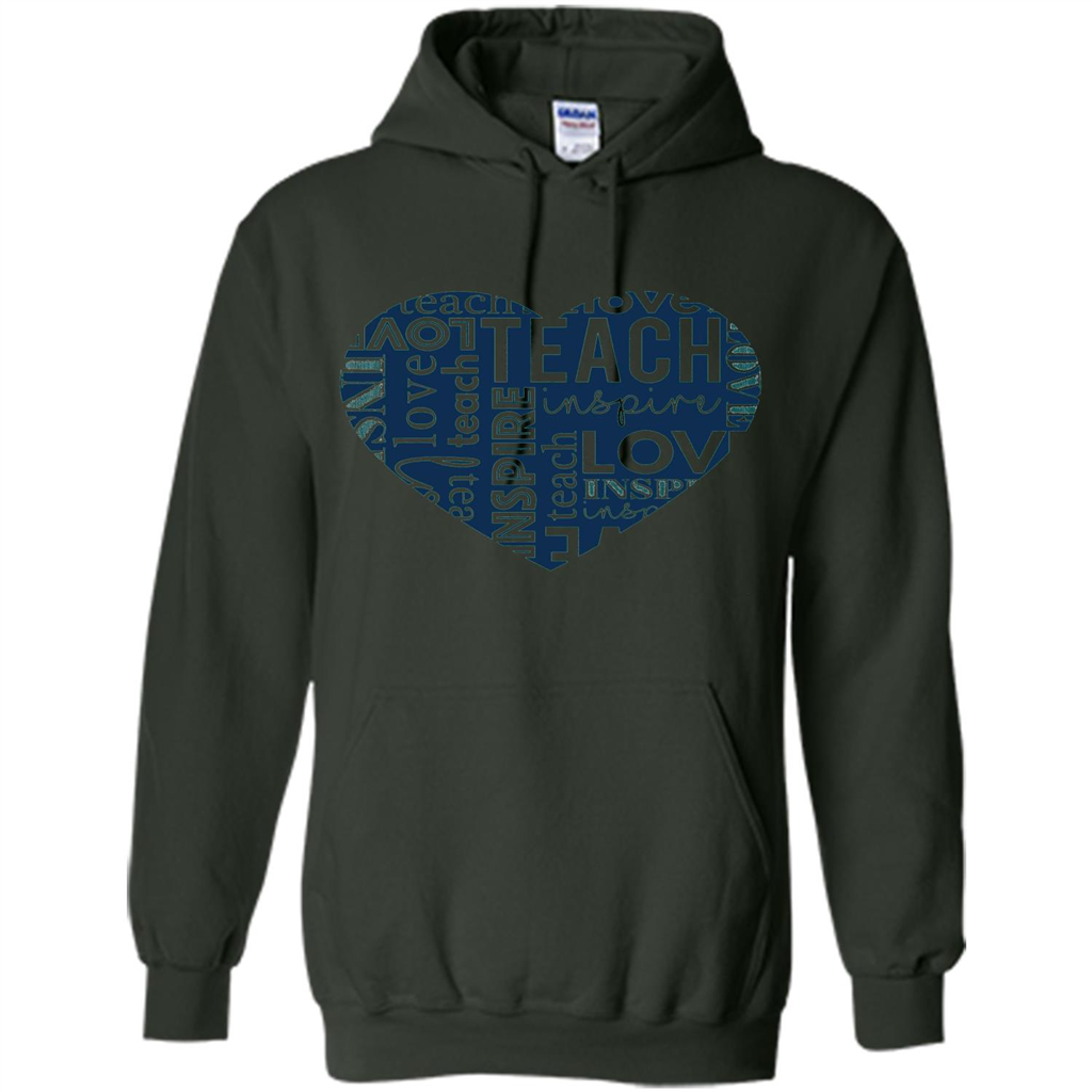 Teacher T-shirt Teach Love And Inspire T-shirt Forest Green