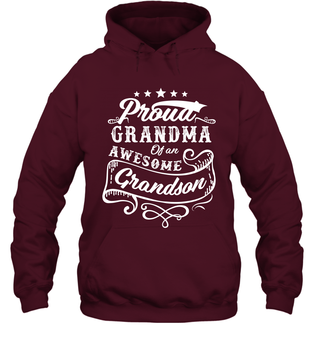 Proud Grandma Of An Awesome Grandson Shirt Hoodie Hoodie Maroon