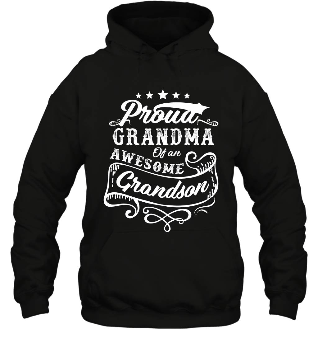 Proud Grandma Of An Awesome Grandson Shirt Hoodie Hoodie Black