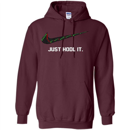 Funny Saying Just Hodl It T Shirt Cryptocurrency T-Shirt Maroon