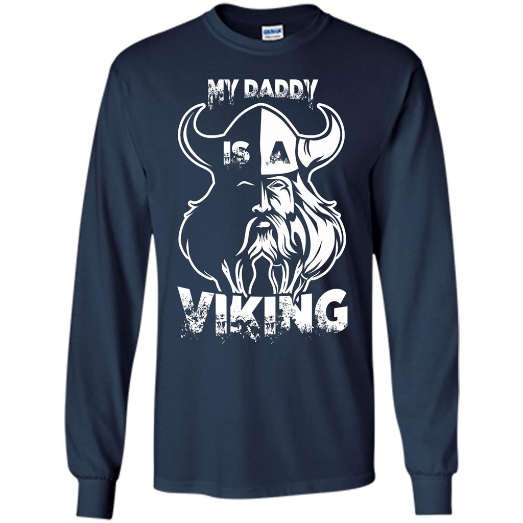 Family T-shirt My Daddy Is A Viking T-shirt Navy