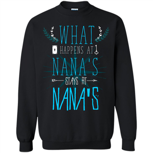 Nana. What Happens At Nana's Stays At Nana's T-shirt Black
