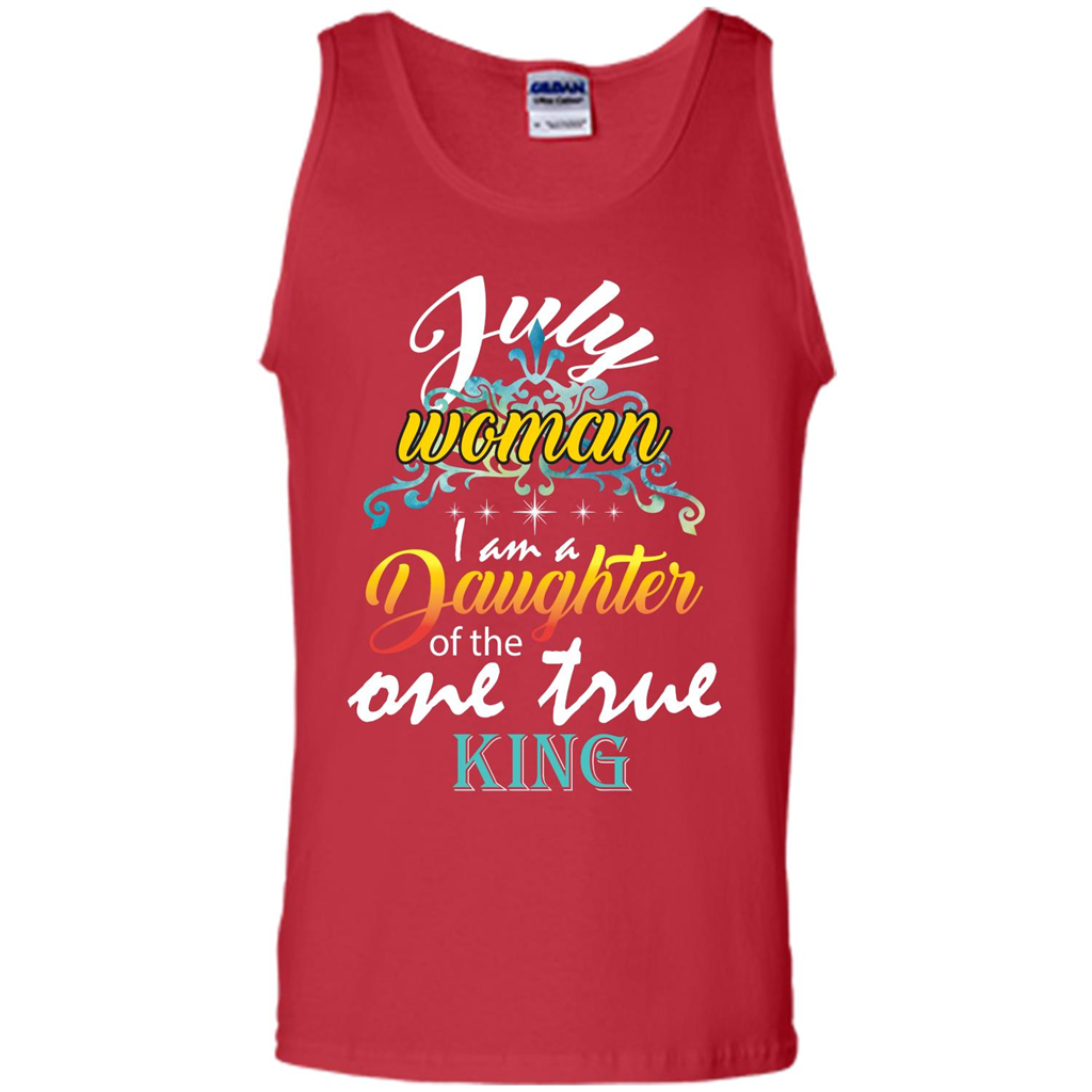 July Woman I Am A Daughter Of The One True King T-shirt Red
