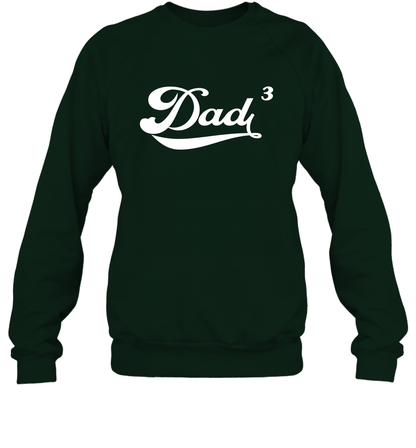 Dad 3 Cubed Dad To The Third Power Three Kids Shirt Sweatshirt Sweatshirt Forest