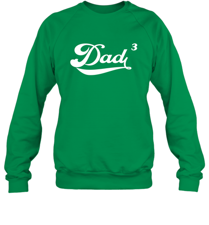Dad 3 Cubed Dad To The Third Power Three Kids Shirt Sweatshirt Sweatshirt Irish Green