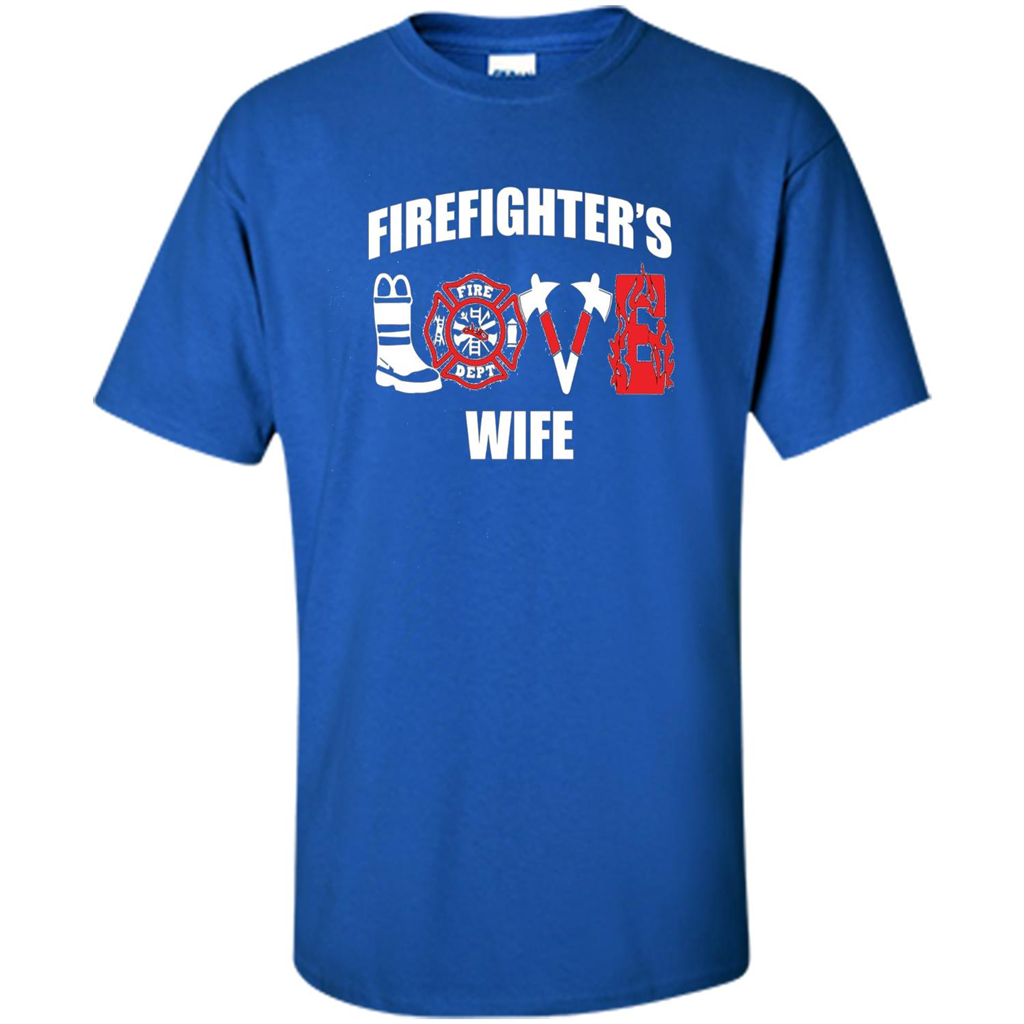 Firefighter Wife Love T-Shirt Royal