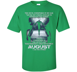 The Devil Born In August The Storm T-shirt