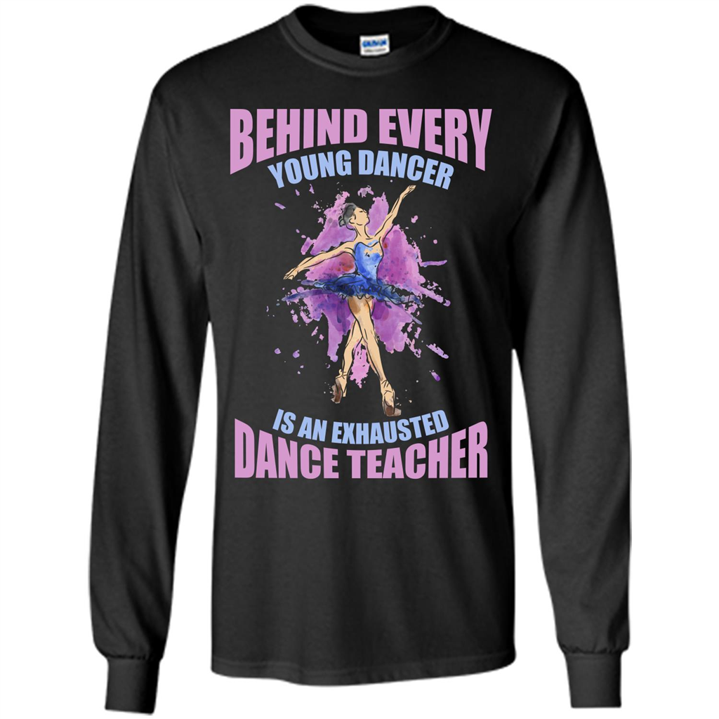 Dancer T-shirt Behind Every Young Dancer Black