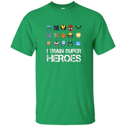 I Train Super Heroes T-shirt Irish Green