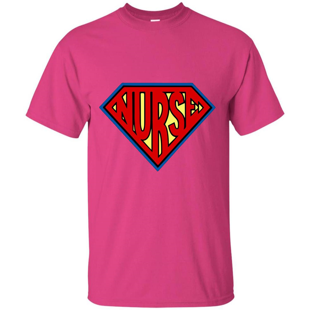 Super Nurse T-Shirt SuperHero SuperPower Nurse T-shirt Heliconia