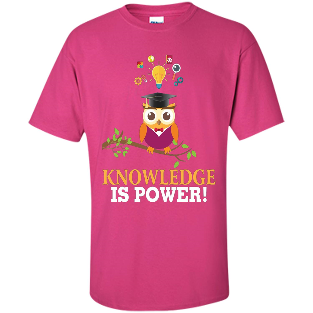 Knowledge is Power T-Shirt Cute Owl Teacher Student T-shirt Heliconia