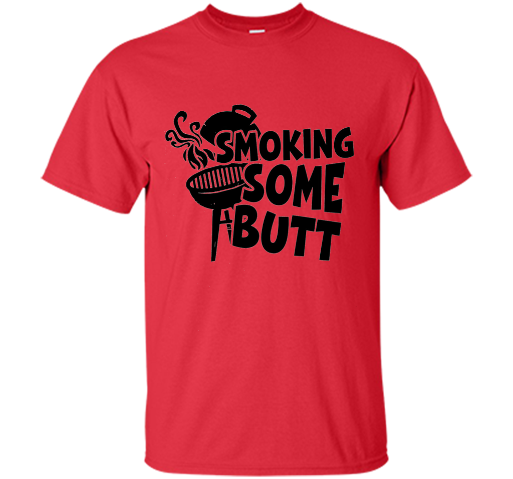 Funny Smoke Some Butt BBQ Barbeque Grilling T-Shirt shirt Red