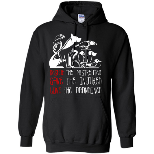 Animals T-shirt Rescue The Mistreated Save The Injured Love The Abandoned Black
