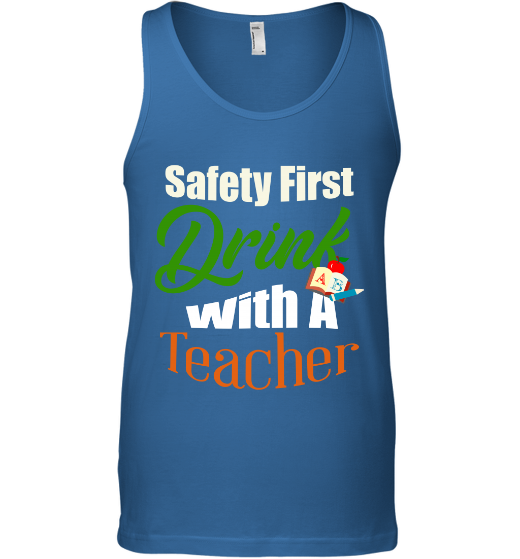Safety First Drink With A Teacher Saint Patricks Day Shirt Tank Top Royal