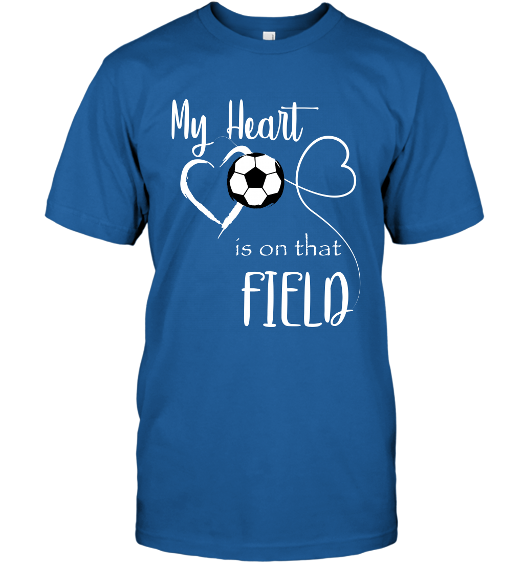 My Heart Is On That Field Soccer Shirt T-Shirt T-Shirt Royal