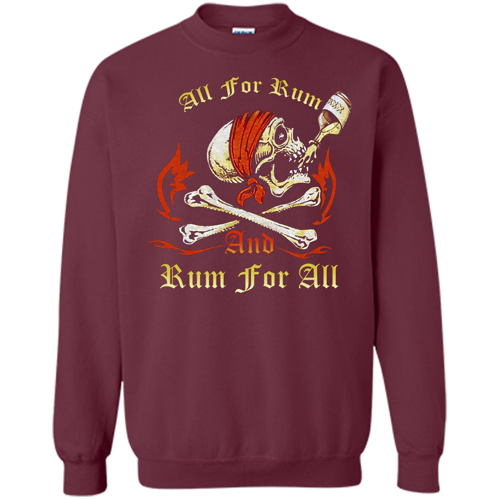 Rum T-shirt All for Rum And Rum For All T-shirt Maroon