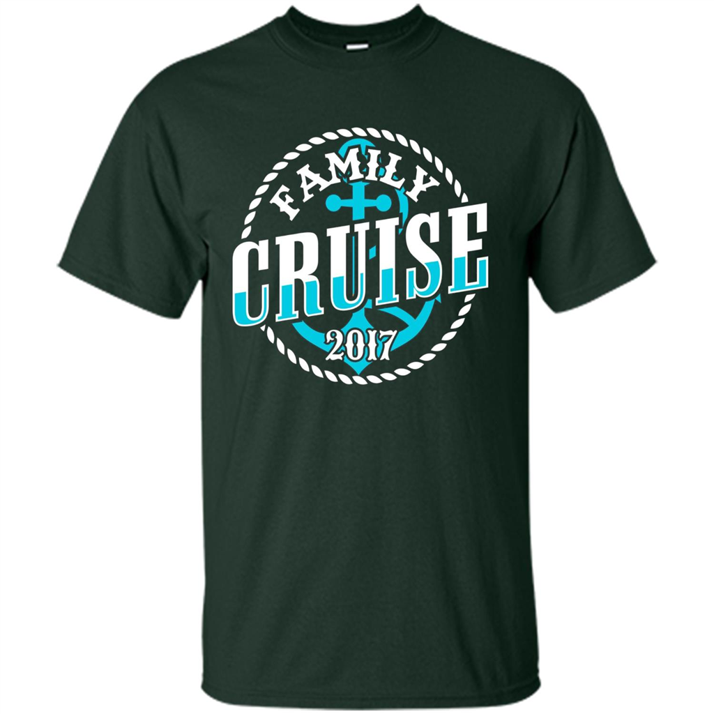 Family Cruise 2017 T-shirt Summer Vacation T-shirt Forest Green
