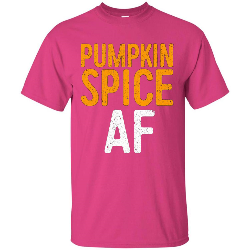 Pumpkin Spice AF T-shirt Heliconia