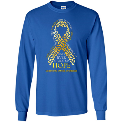 Childhood Cancer Awareness T-shirt Never Ever Giving Up Hope T-shirt Royal