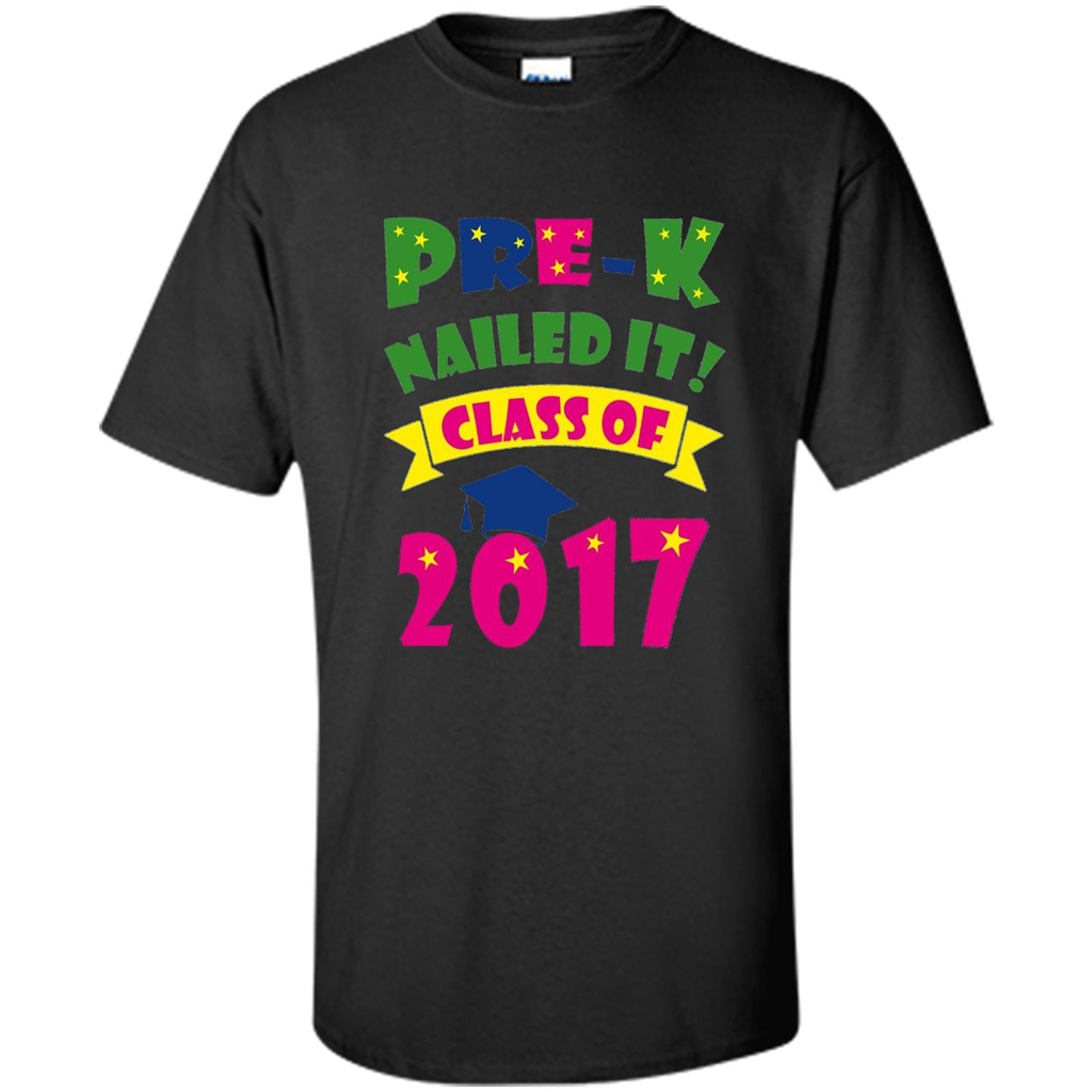 Pre-K Nailed It Class Of 2017 T-shirt Black