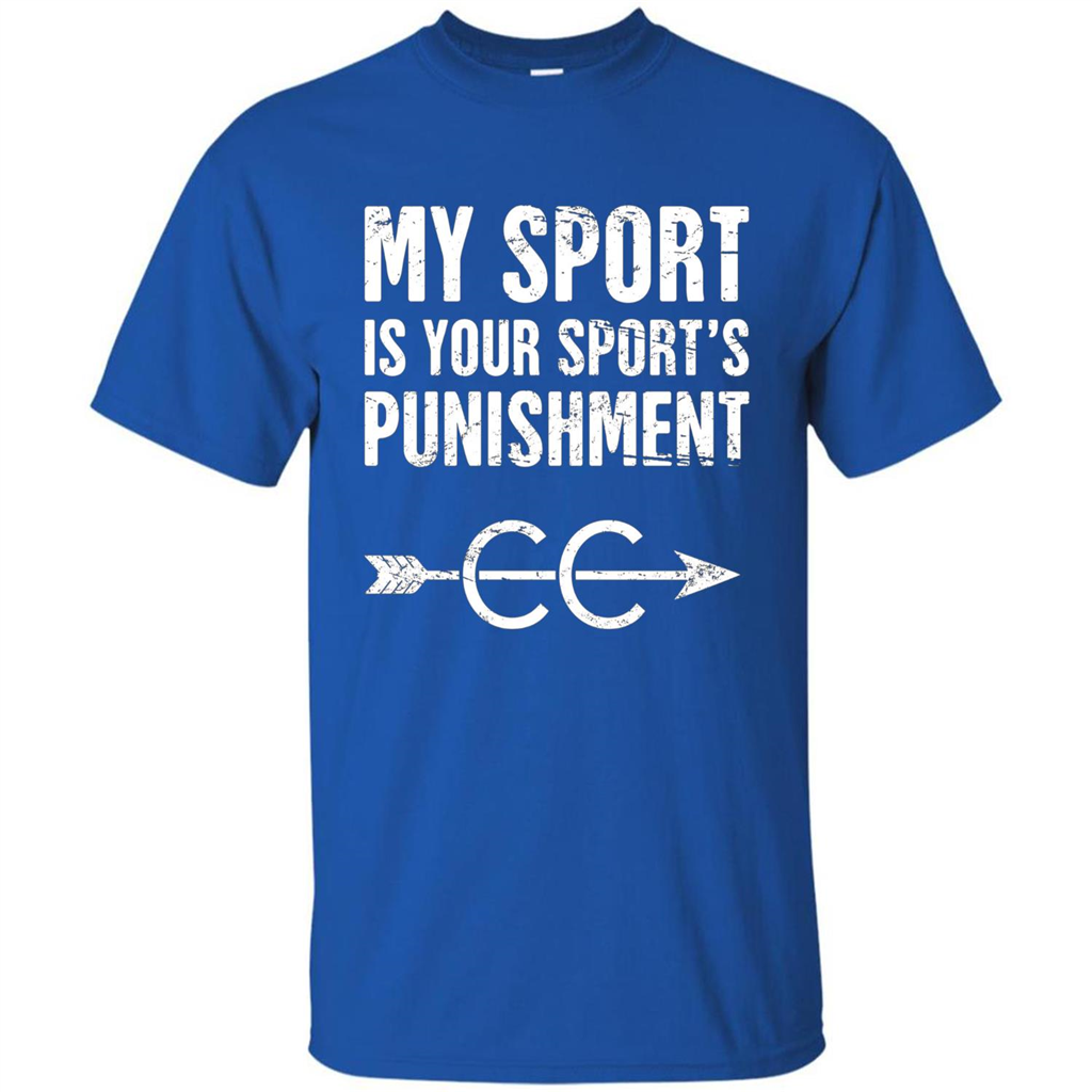 My Sport Is Your Sport's Punishment T-shirt Royal