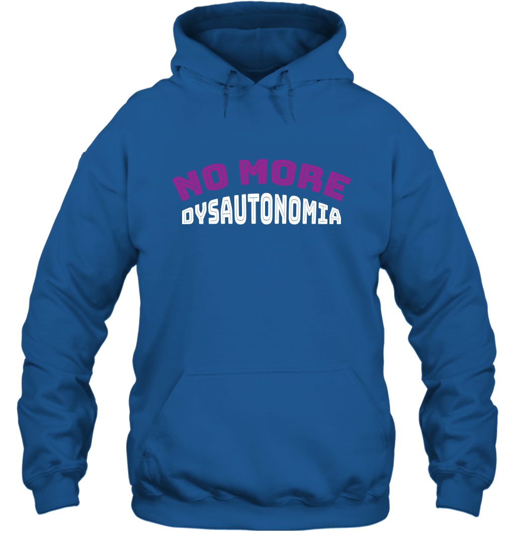 No More Dysautonomia Shirt Hoodie Hoodie Royal
