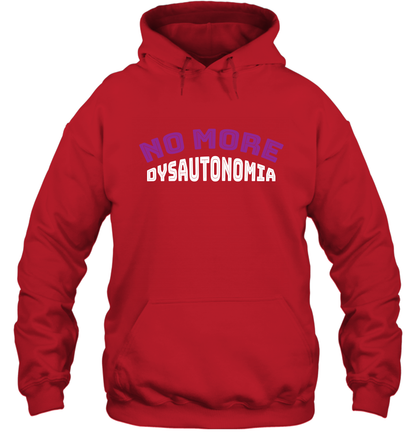 No More Dysautonomia Shirt Hoodie Hoodie Red