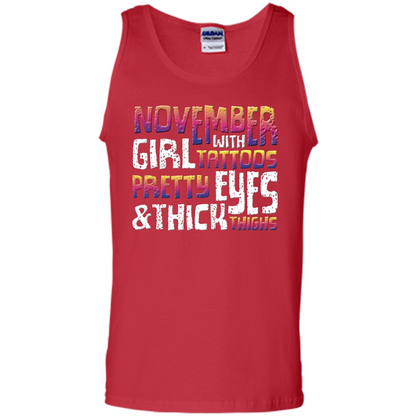 November Girl T-shirt With Tattoos Pretty Eyes and Thick Thighs Red