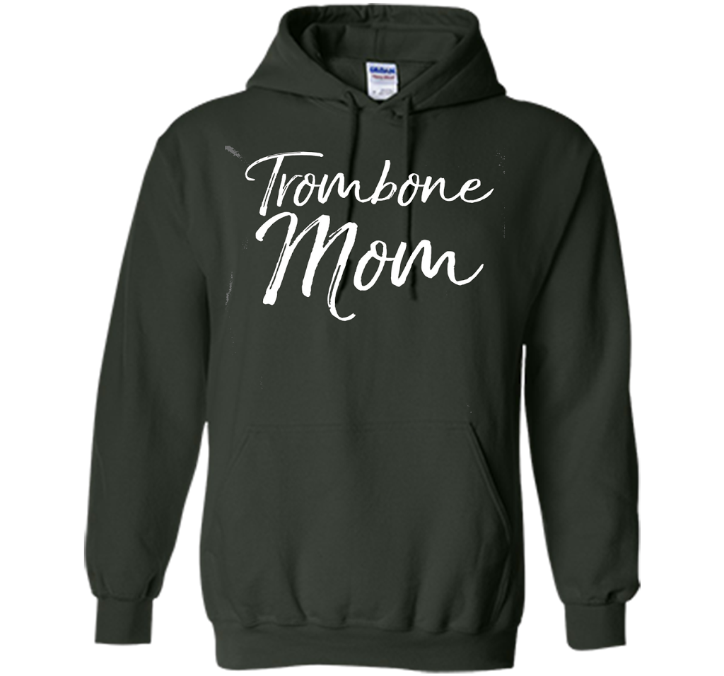 Trombone Mom Shirt Proud High School Marching Band Mother cool shirt Forest Green