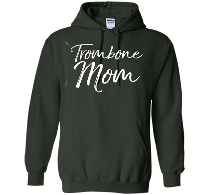 Trombone Mom Shirt Proud High School Marching Band Mother cool shirt Forest Green