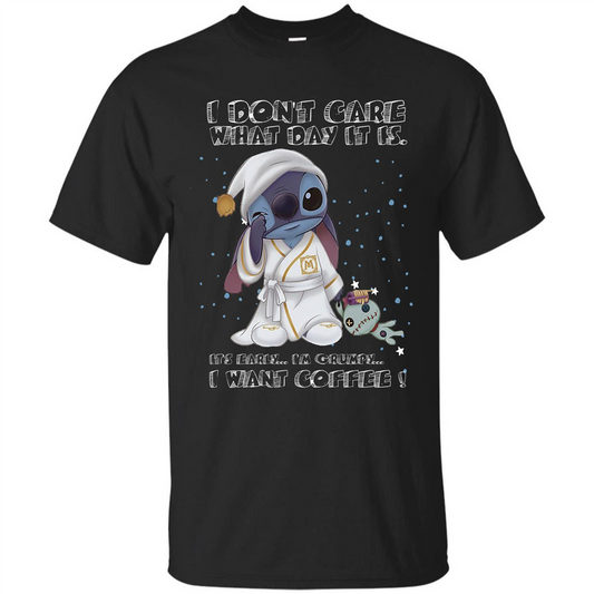 Coffee T-shirt I Don't Care What Day It Is It's Early I Want Coffee T-shirt Royal