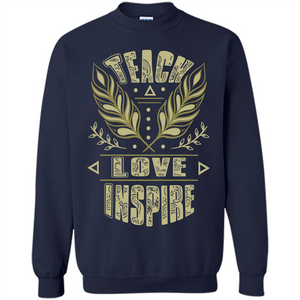 Teacher T-shirt Teach Love Inspire T-shirt