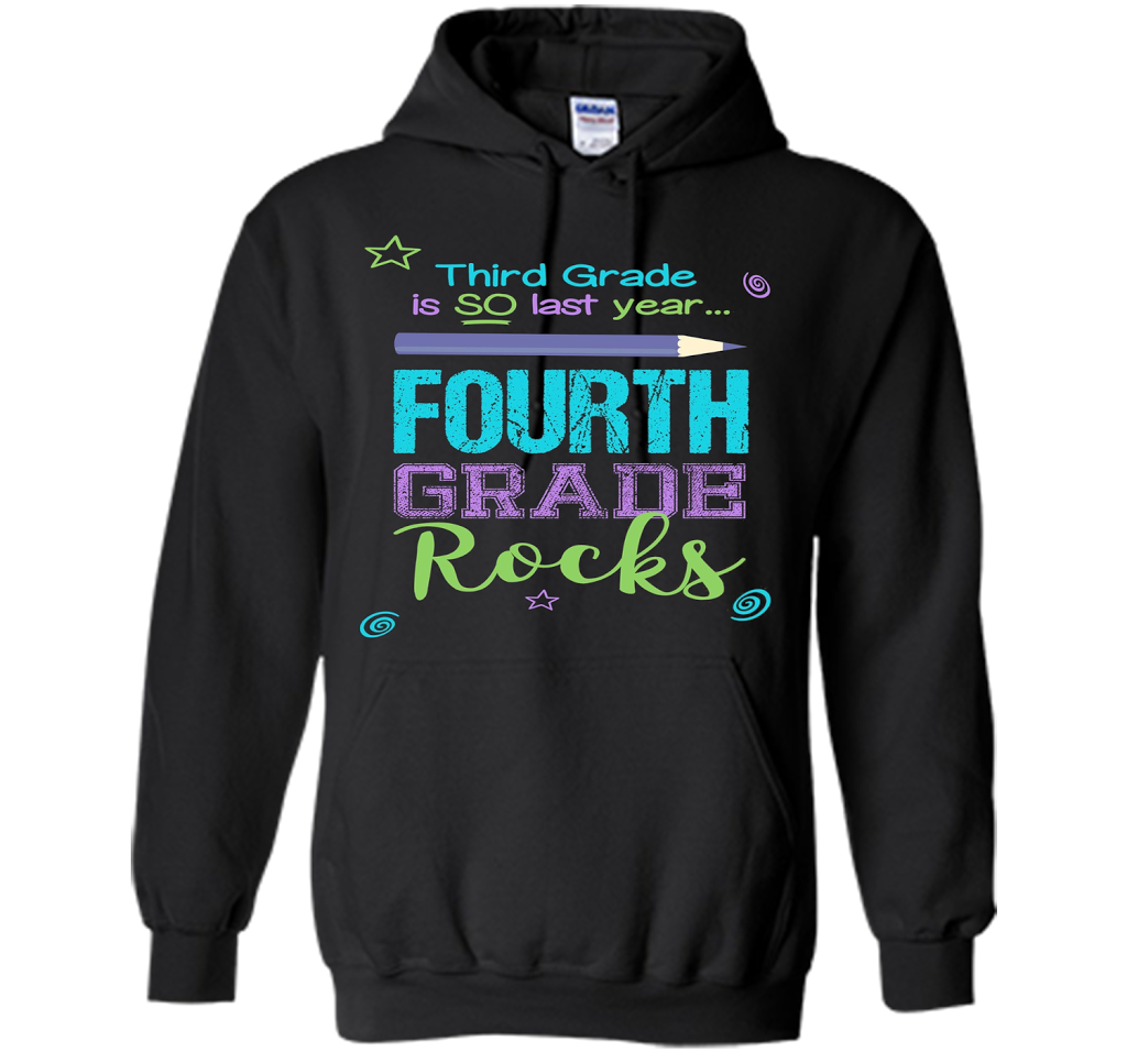 Fun Fourth Grade Rocks TShirt: 3rd Grade Is So Last Year Tee shirt Black