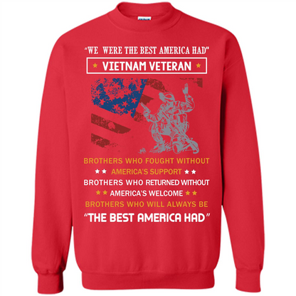 Military T-shirt We Were The Best America Had Vietnam Veteran Red