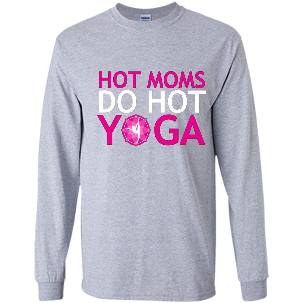 Hot Moms Do Hot Yoga T-shirt Sport Grey