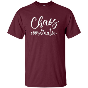 Chaos Coordinator shirt