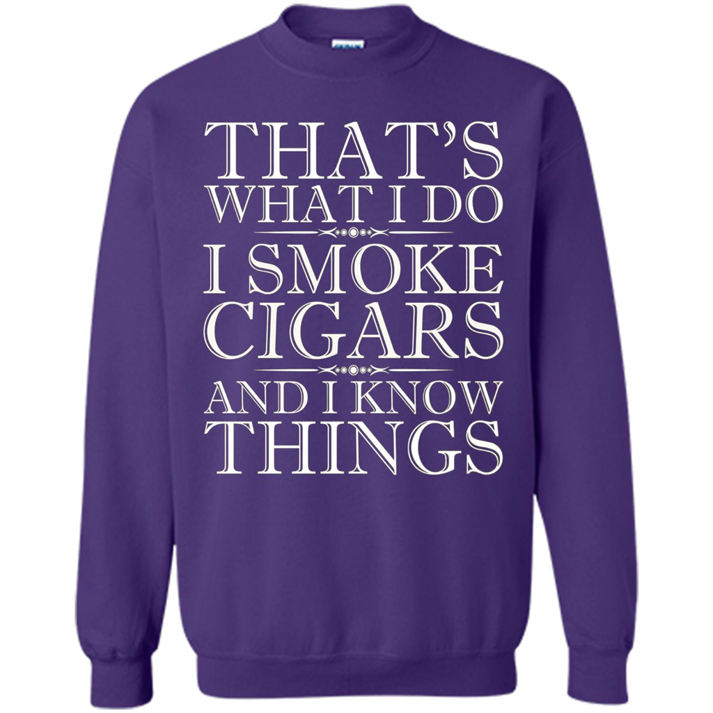 That's What I Do I Smoke Cigars And I Know Things T-shirt Purple