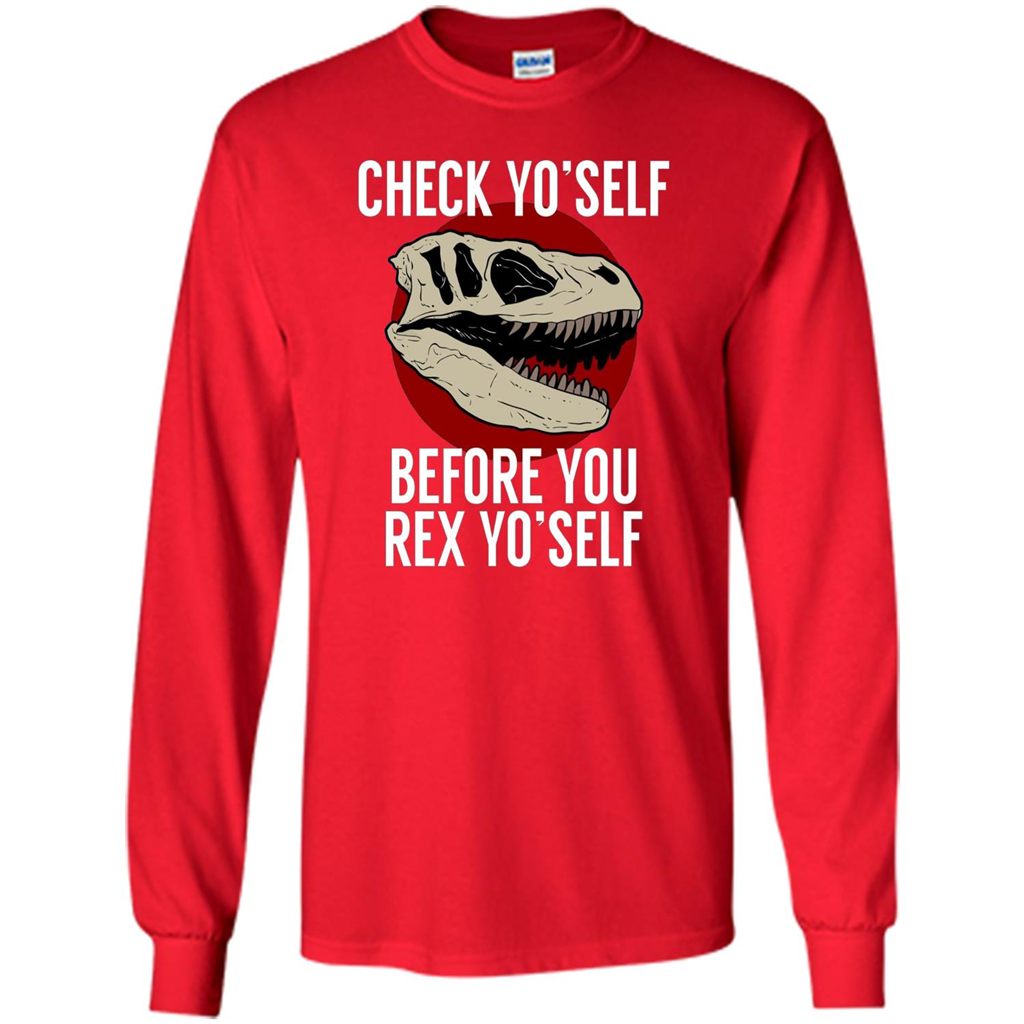 Dinosaur T-shirt Check Yo'Self Before You Rex Yo'Self T-shirt Red