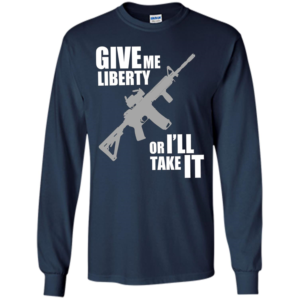 Give Me Liberty Or I'll Take It T-Shirt Navy