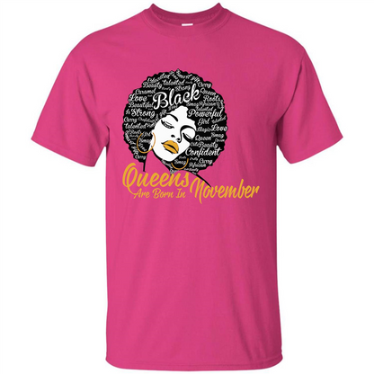 Queen Are Born In November T-shirt Heliconia