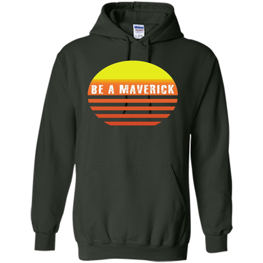 Be A Maverick t-shirt Forest Green