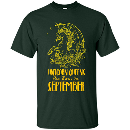 September Unicorn T-shirt Unicorn Queens Are Born In September Forest Green