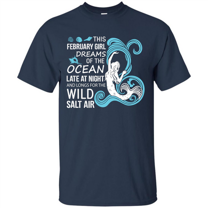 This February Girl Dreams Of The Ocean Late At Night T-shirt Navy