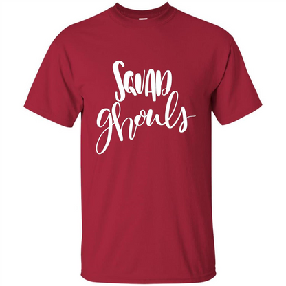 Squad Ghouls T-Shirt Halloween Funny Ghost Costume T-shirt Cardinal