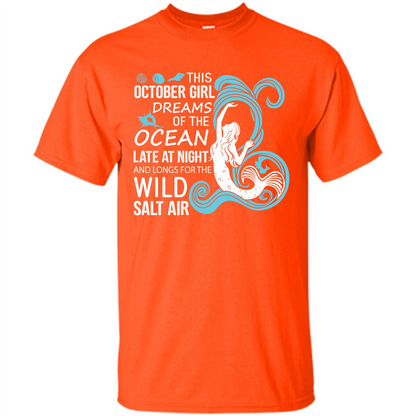 This October Girl Dreams Of The Ocean Late At Night T-shirt Orange