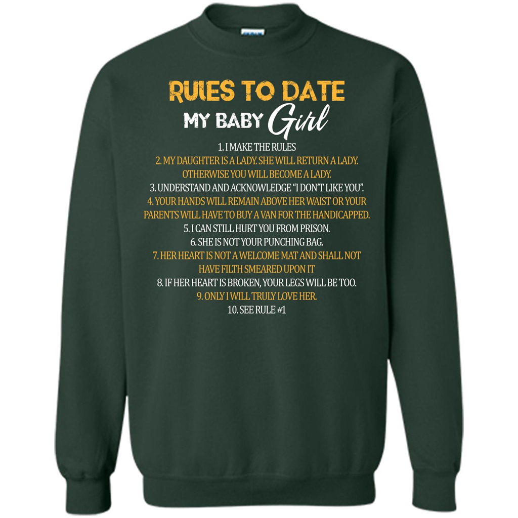Fathers Day T-shirt Rules To Date My Baby Girl Forest Green
