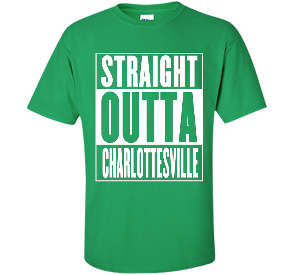 Straight Outta Charlottesville Shirt t-shirt Irish Green