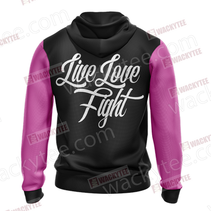 Breast Cancer - Live Love Fight 3D Hoodie